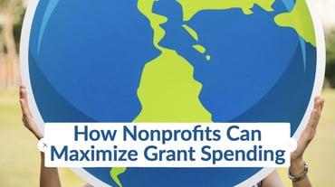 How Nonprofits Can Maximize Grant Spending