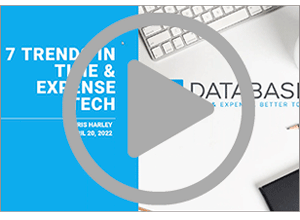 Webinar: 7 Latest Trends in Time & Expense Tech
