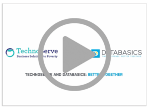 Video Case Study: Technoserve & DATABASICS: Better Together.
